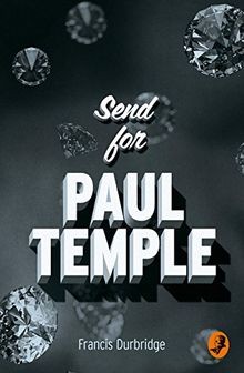 Send for paul temple - paul,