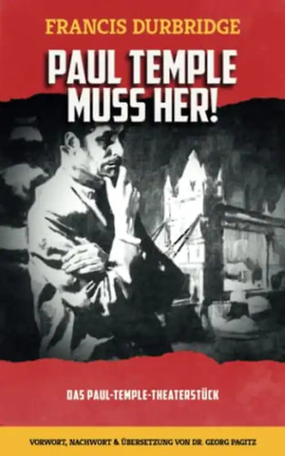 Paul temple muss - muss, (ein