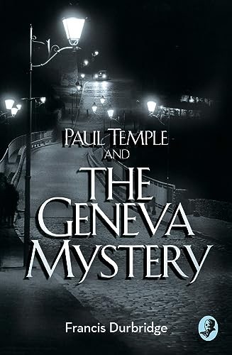 Paul temple and the geneva - the,